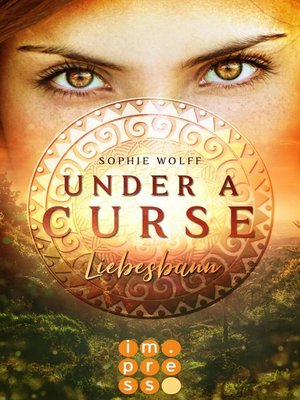 cover image of Under a Curse. Liebesbann